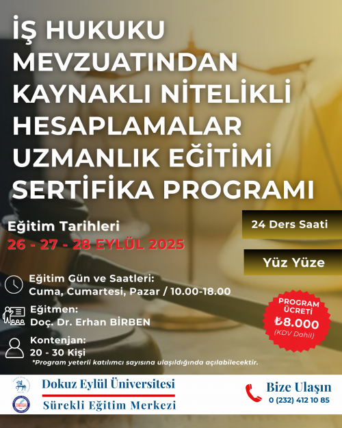 İş Hukuku 2.GRUP Mevzuatın Kaynaklı Nitelikli Hesaplamalar Uzmanlık Eğitimi Sertifika Programı (1)